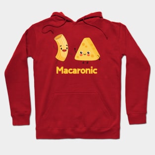 Macaronic Hoodie